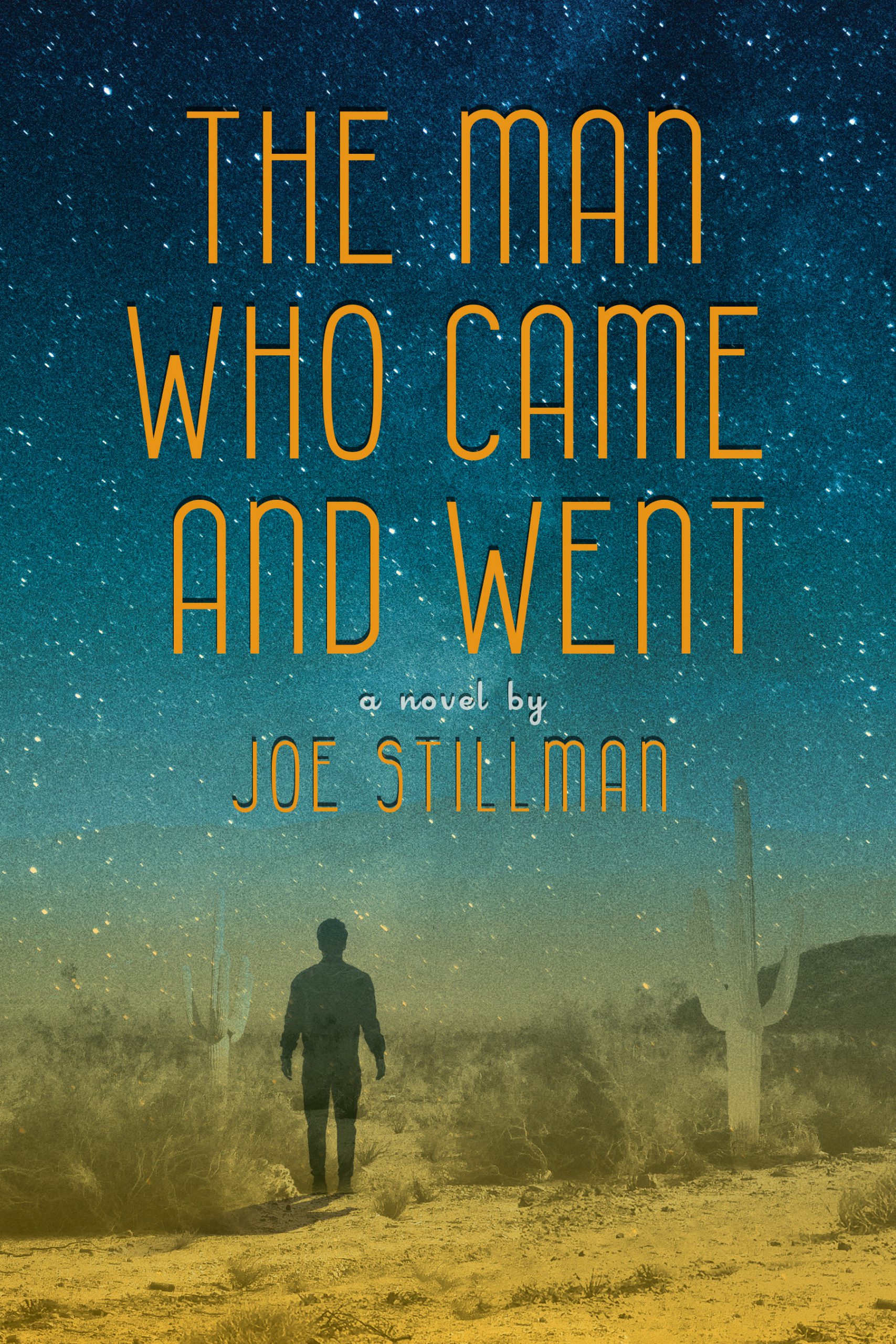 The Man Who Came and Went book cover